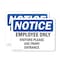 Signmission Employees Only Visitors Please Use Front Entrance OSHA Notice Sign, Plastic, 10in W x 7in L, 2PK OS-2PACK-NS-P-710-L-12011 - alternate 1